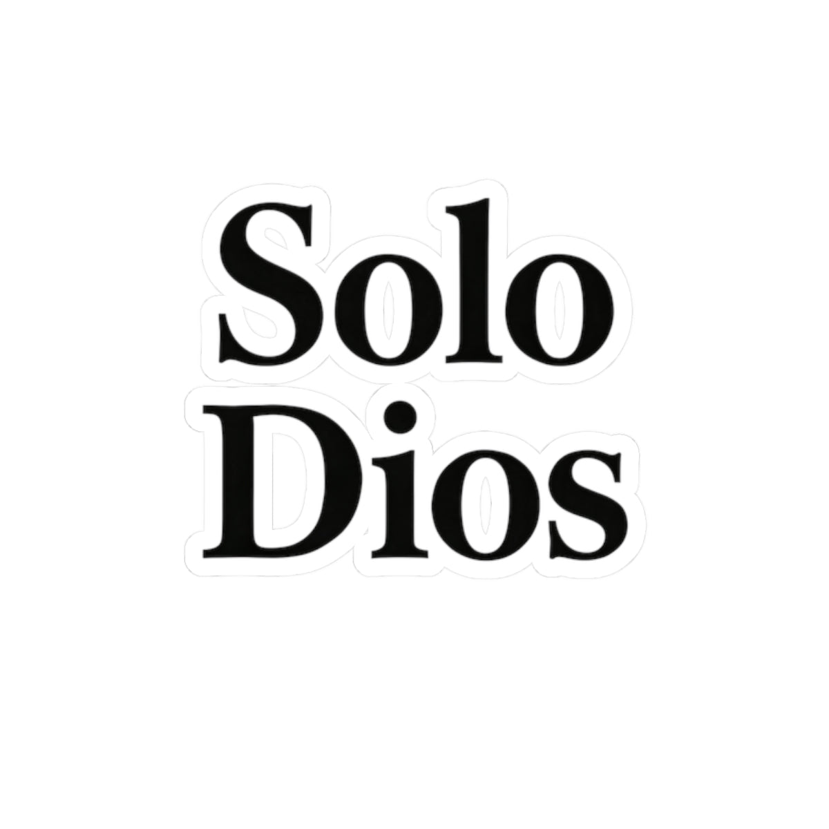 Solo Dios | Kiss-Cut Stickers