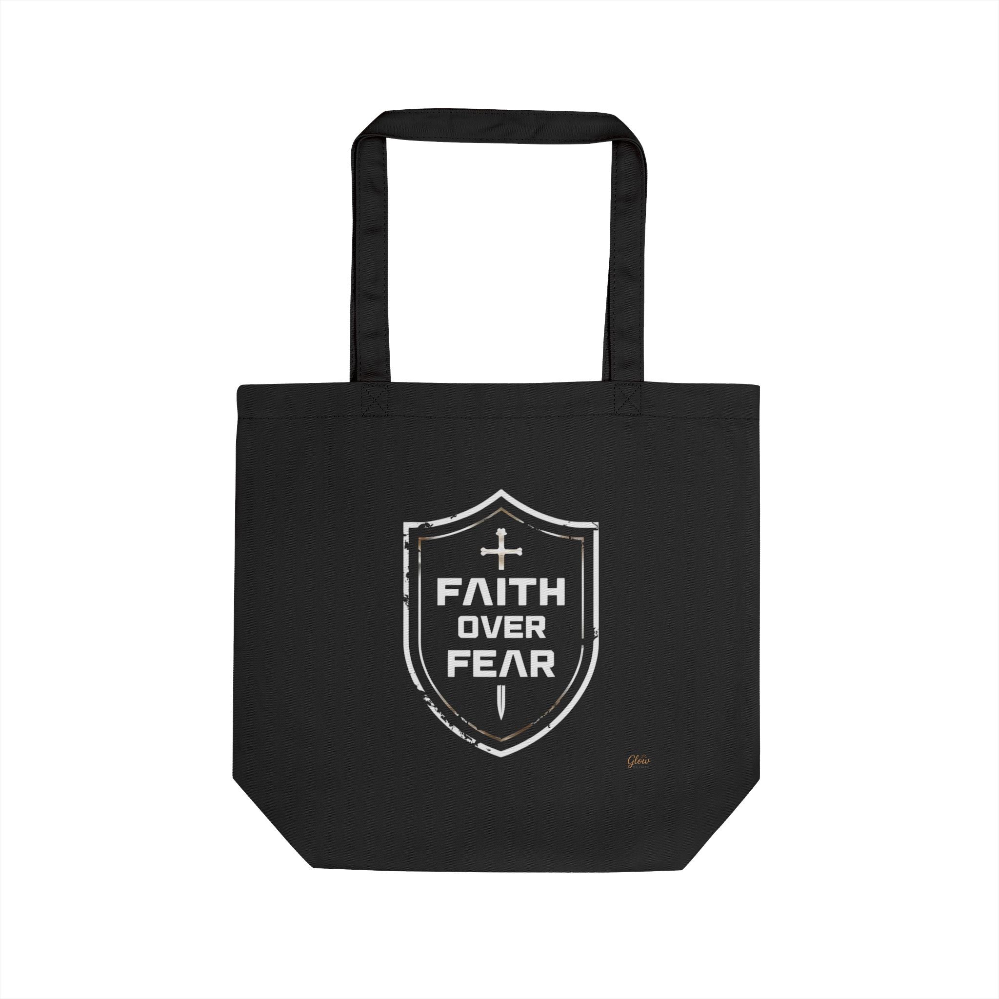 Faith Over Fear | Eco Cotton Tote Bag