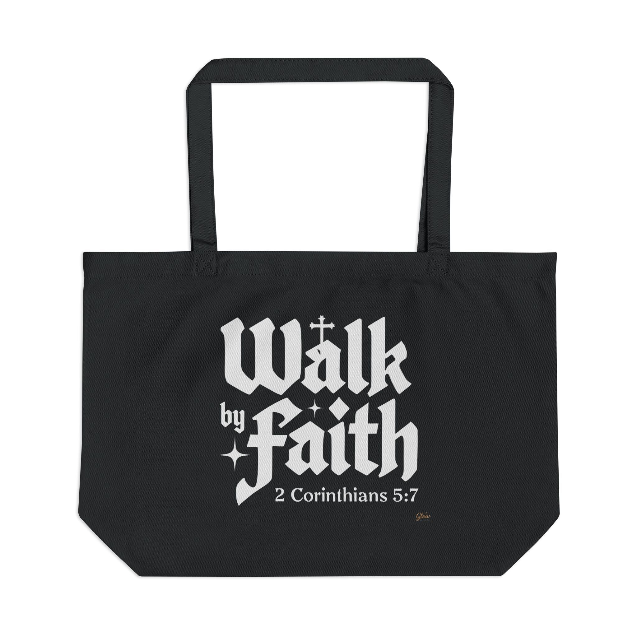 Walk by Faith | Eco Tote Bag