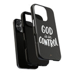 God is in Control | Phone Case