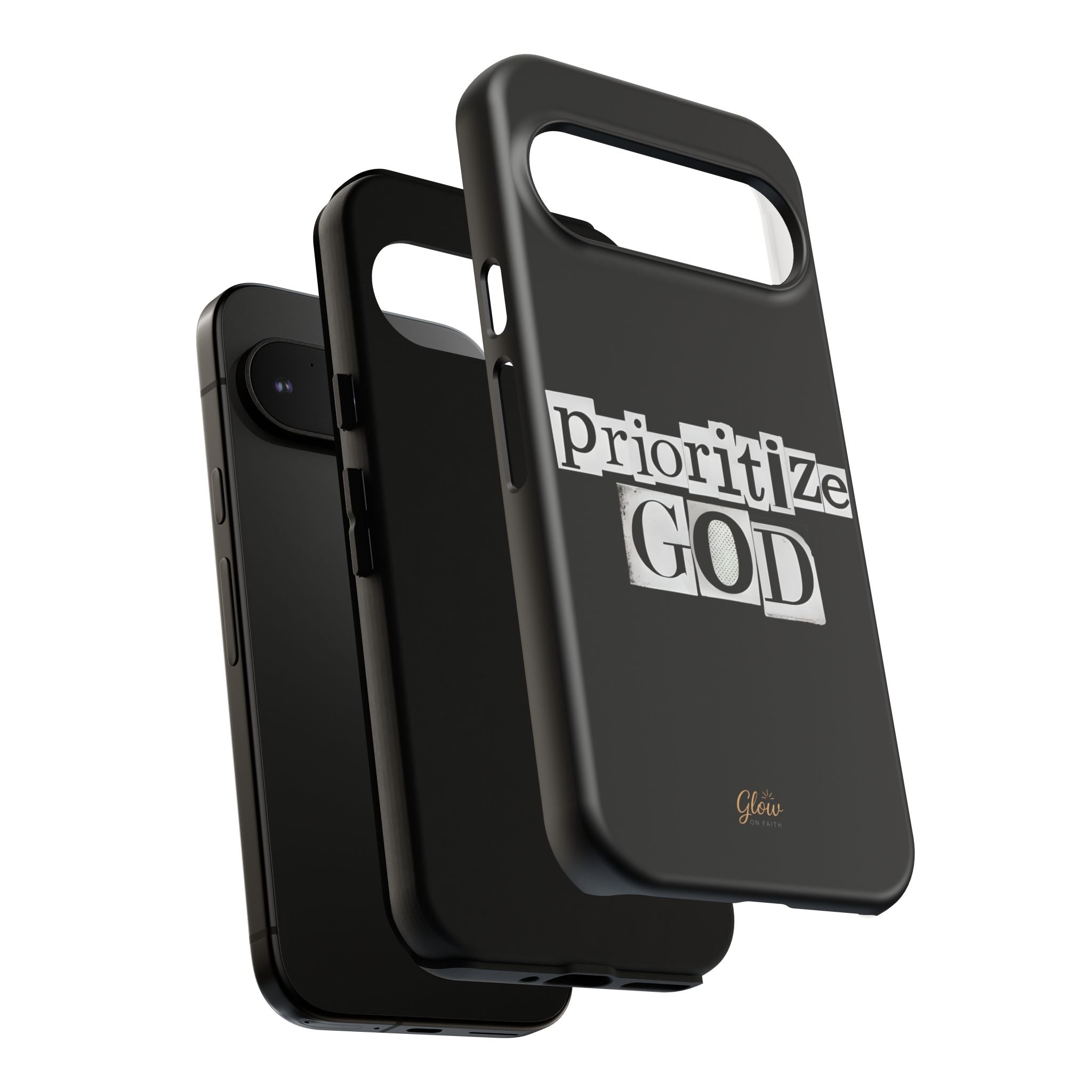 Prioritize God | Phone Case
