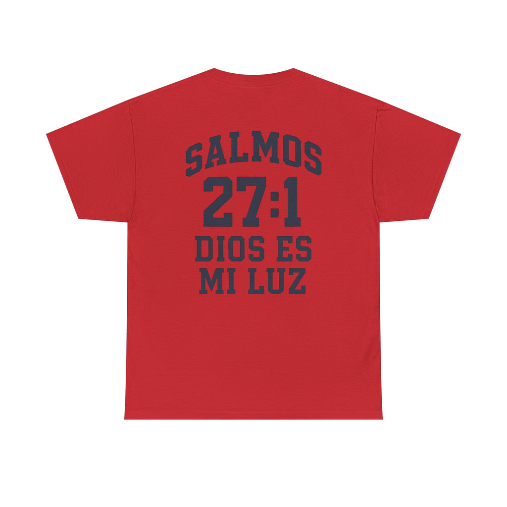 Dios es mi luz. — Salmos 27:1 | Tee
