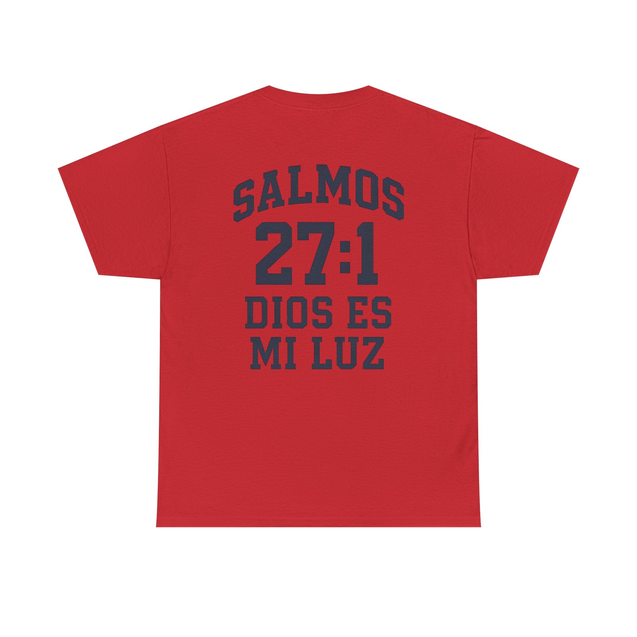 Dios es mi luz. — Salmos 27:1 | Tee