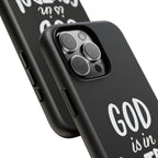God is in Control | Phone Case