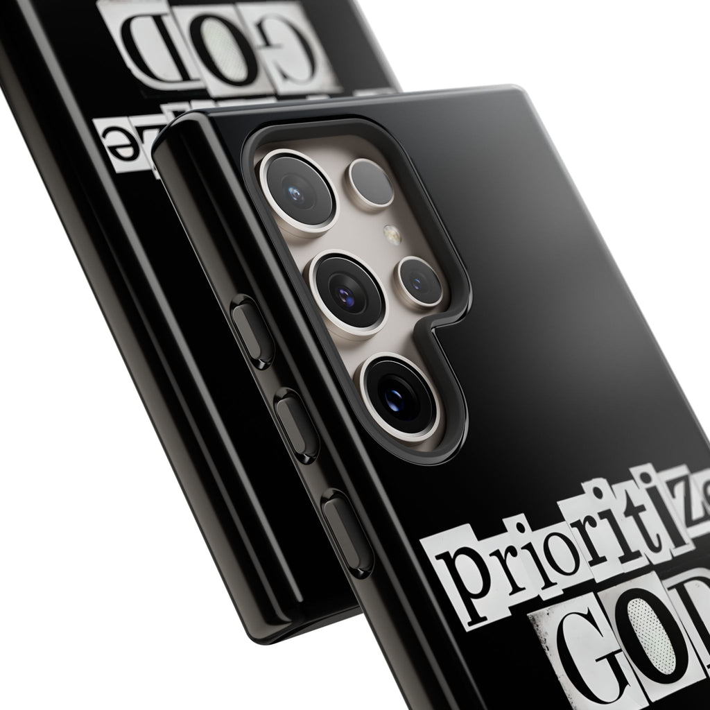 Prioritize God | Phone Case