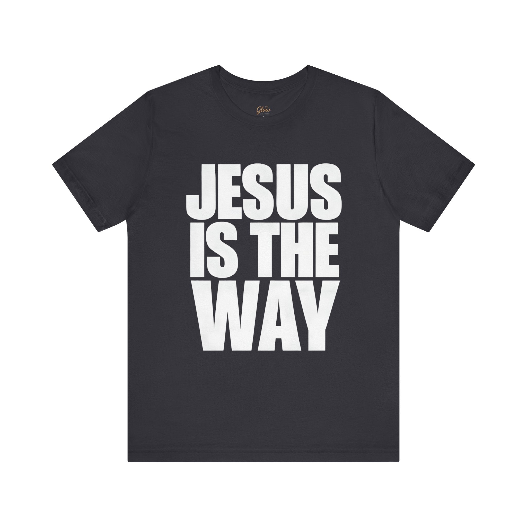 Jesus is the way | Unisex Tee