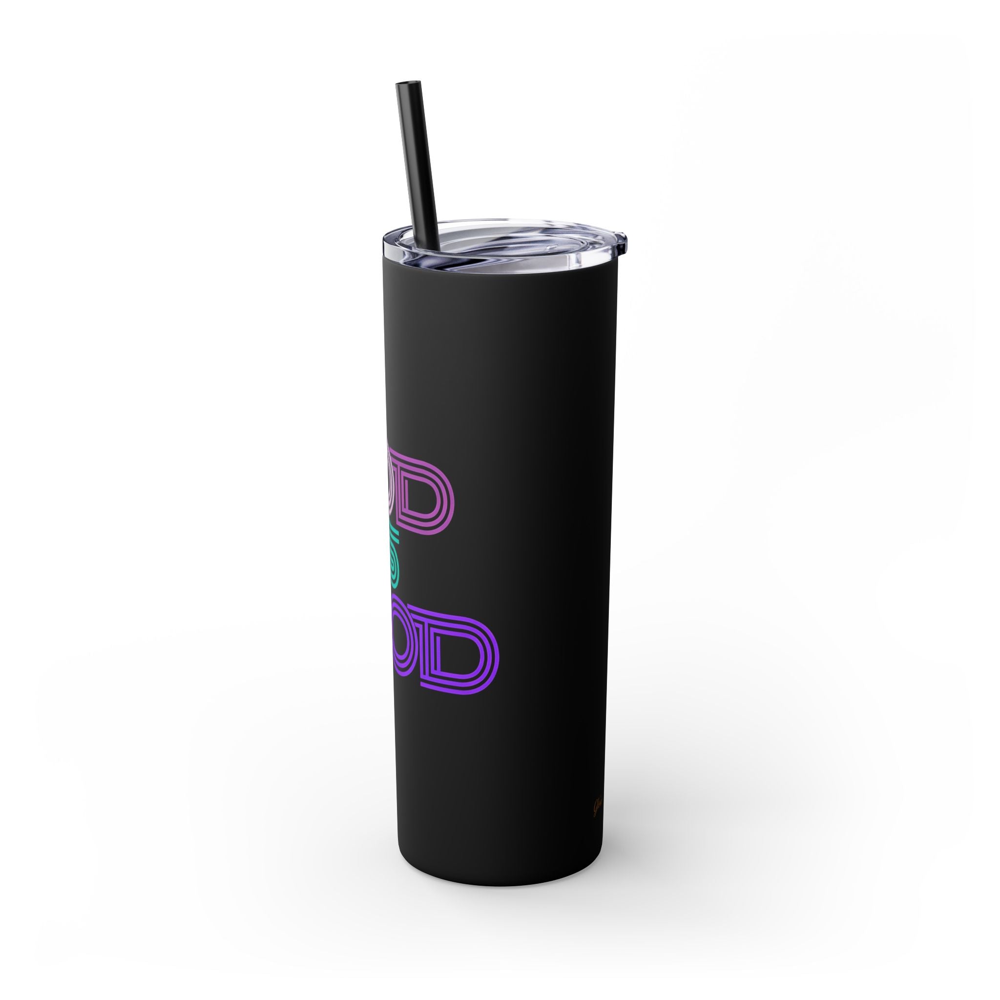 God is Good | Skinny Tumbler with Straw, 20oz