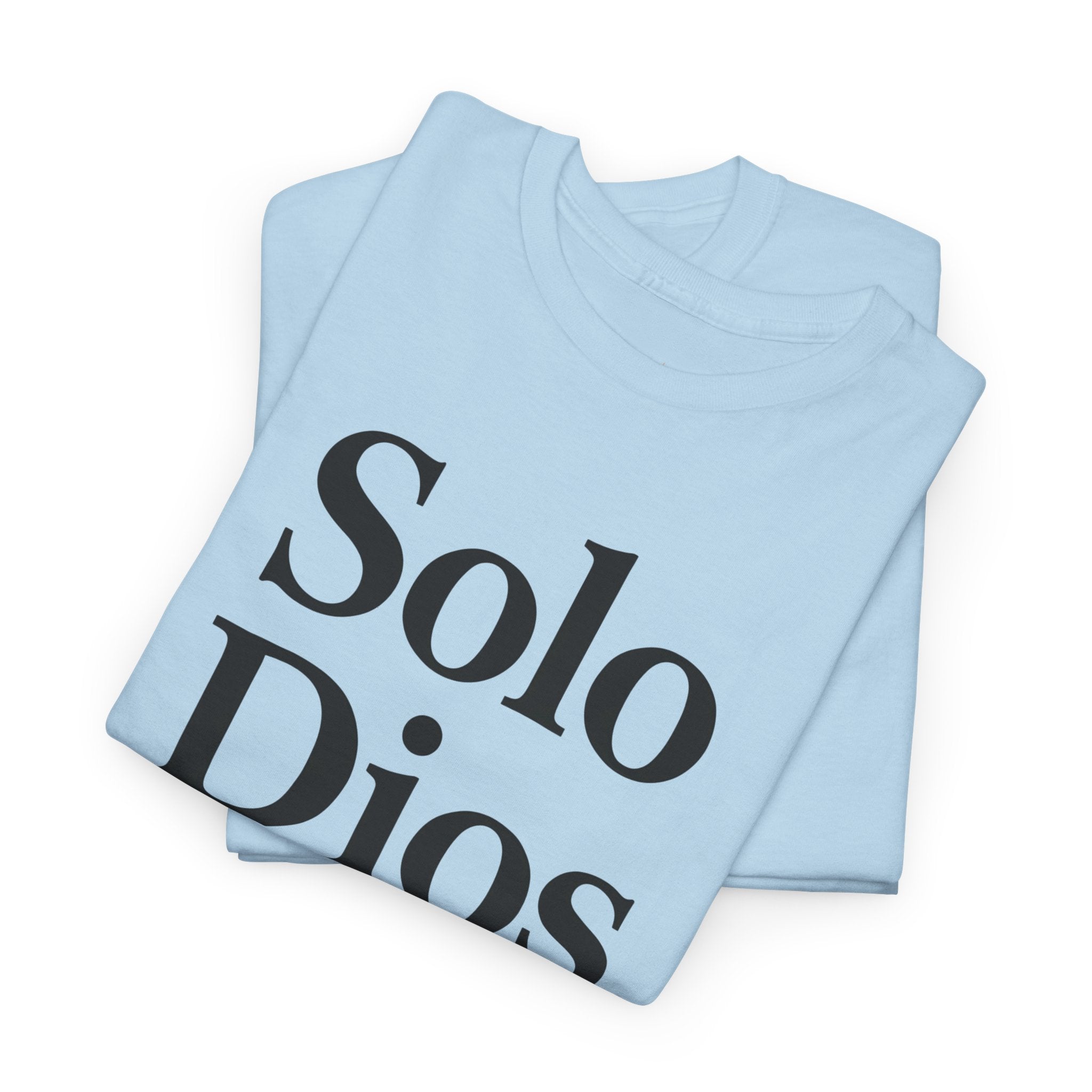 Solo Dios (Only God) | Unisex Cotton Tee