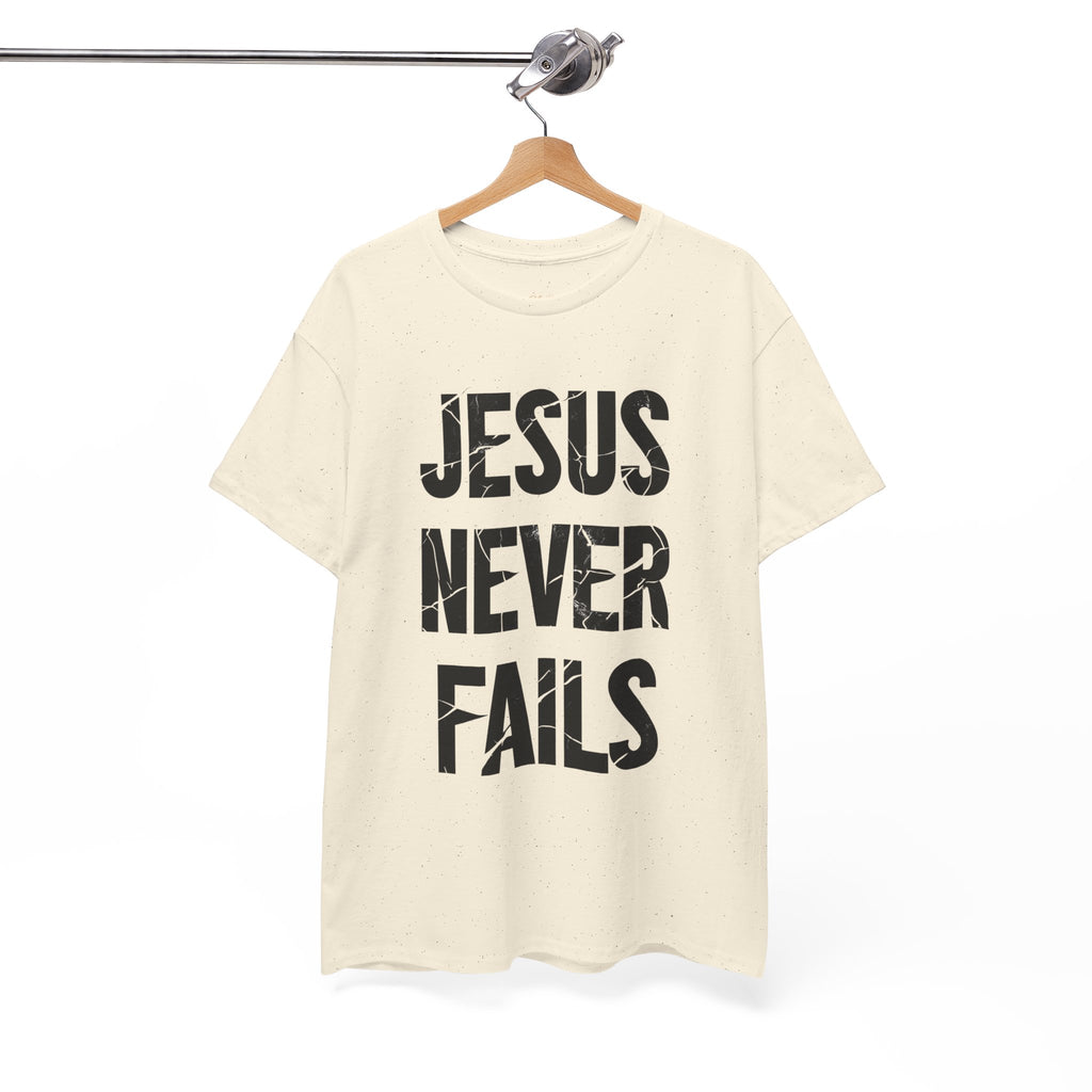 Jesus Never Fails | Unisex Heavy Cotton Tee