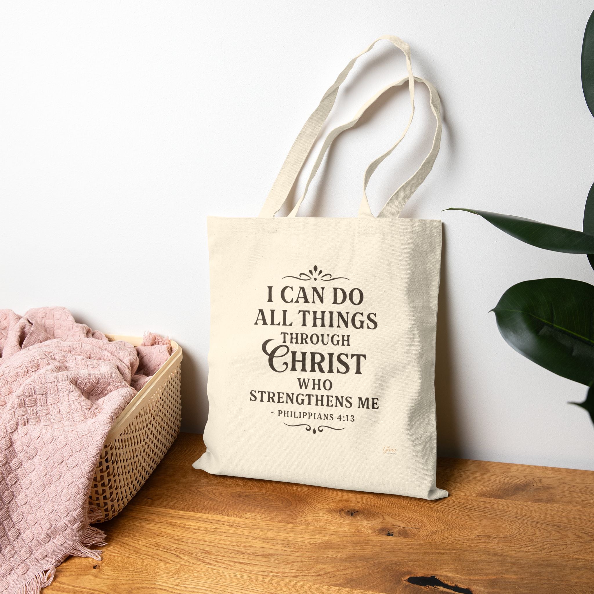 I can do all things through Christ who strengthens me. — Philippians 4:13 | Cotton Canvas Tote Bag
