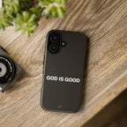 God is Good | Phone Case