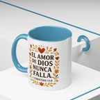 El amor de Dios nunca falla. — 1 Corintios 13:8 | Accent Coffee Mug