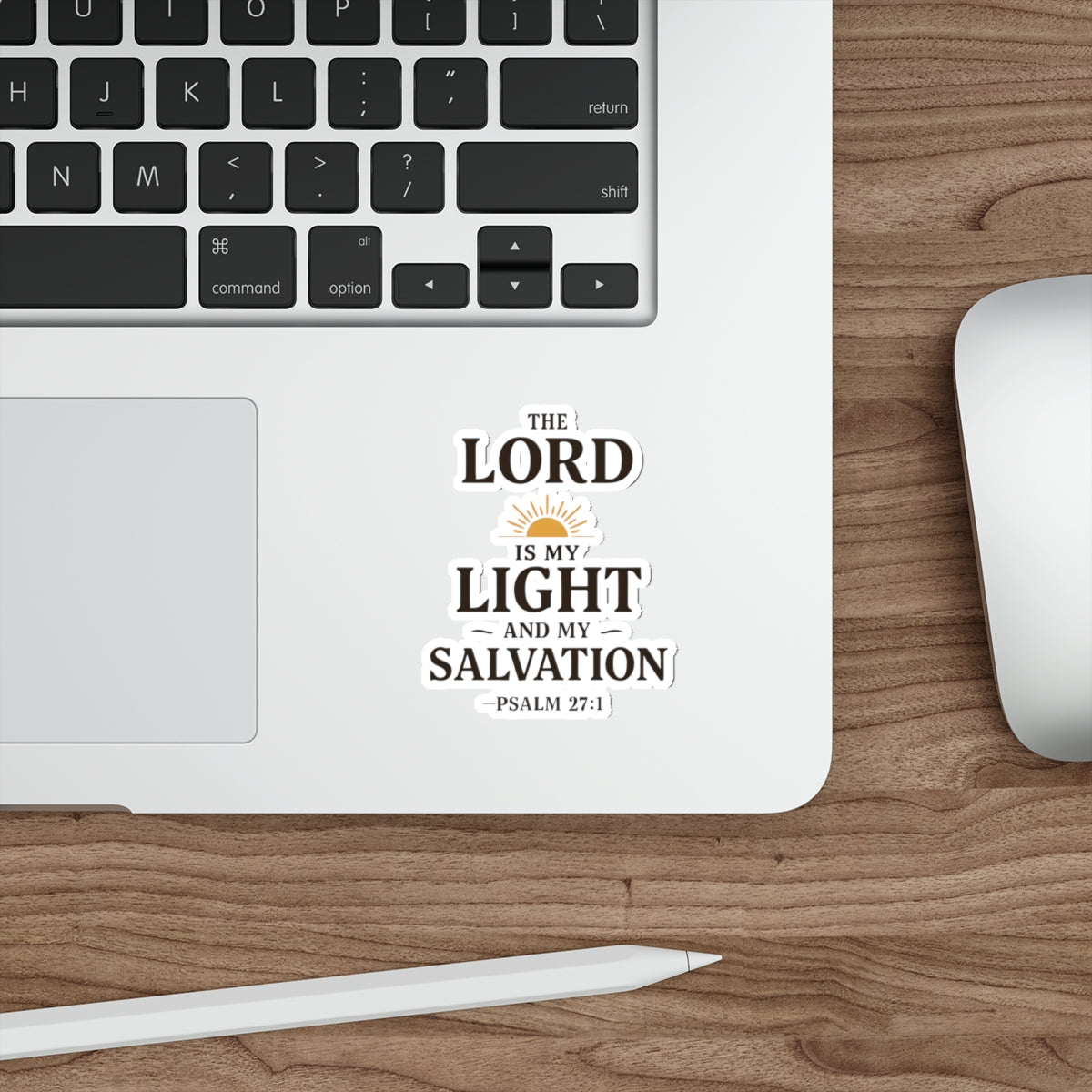 The Lord is my light and my salvation. — Psalm 27:1 | Die-Cut Stickers