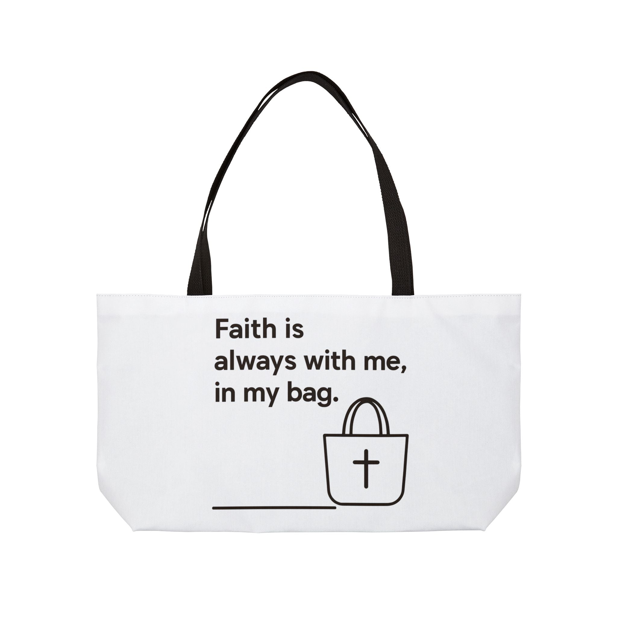 Faith is always with me, in my bag. | Weekender Tote/Bag