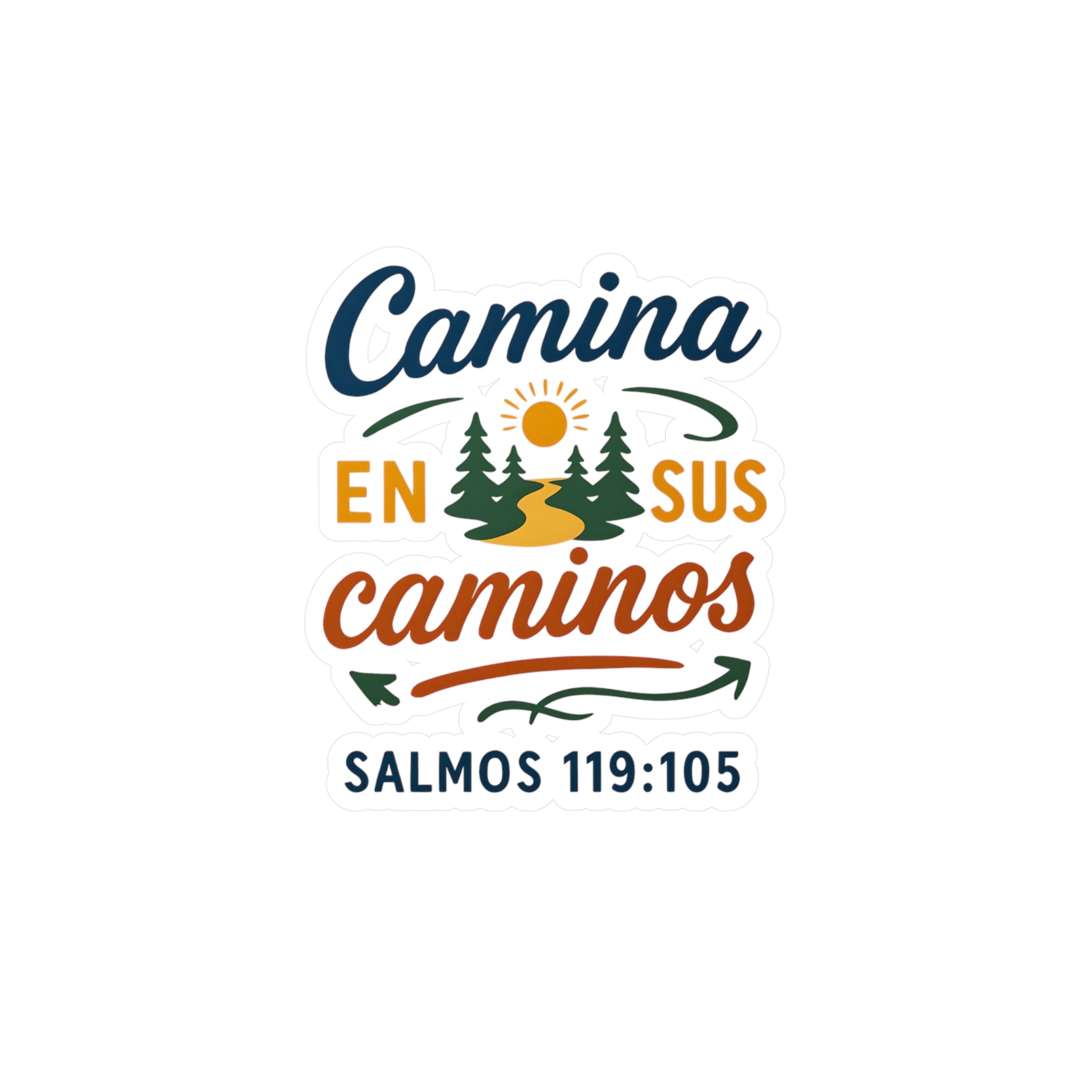 Camina en sus caminos | Kiss-Cut Sticker