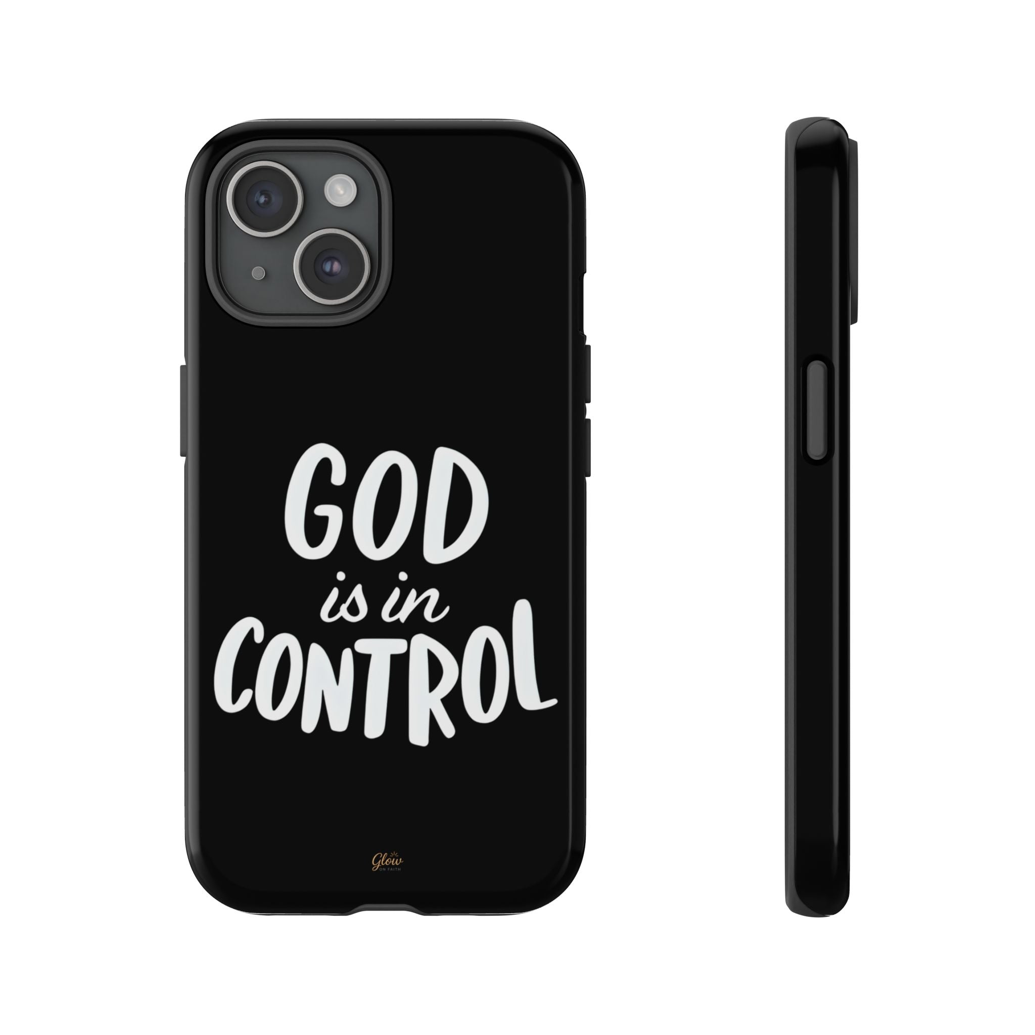 God is in Control | Phone Case