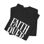 Faith Over Fear | Unisex Cotton Tee