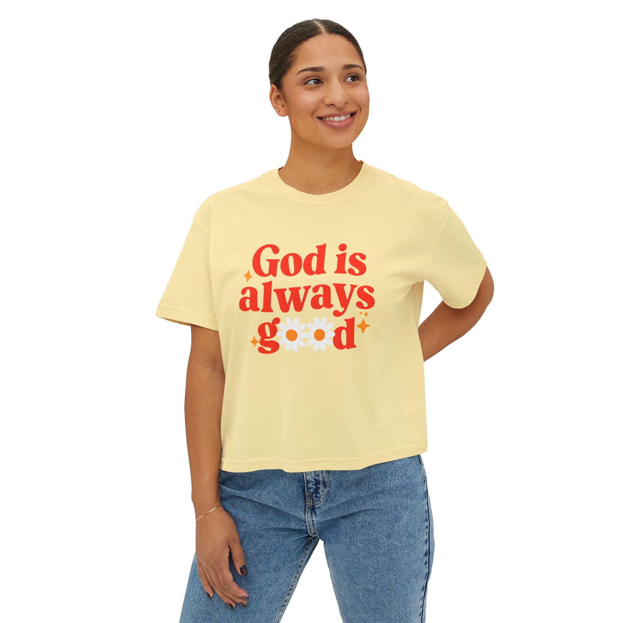 God is Always Good | Women's Boxy Tee
