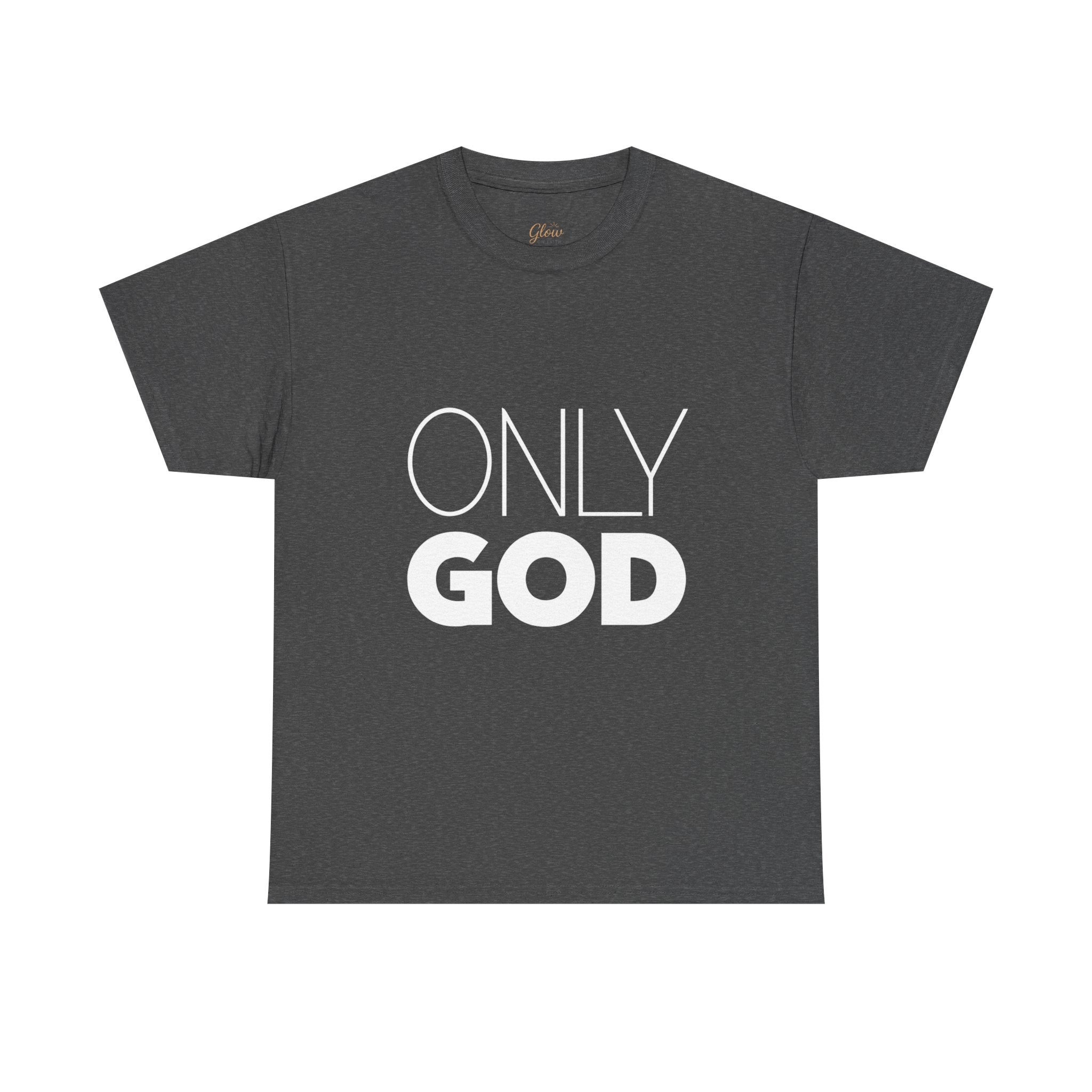 Only God | Unisex Heavy Cotton Tee