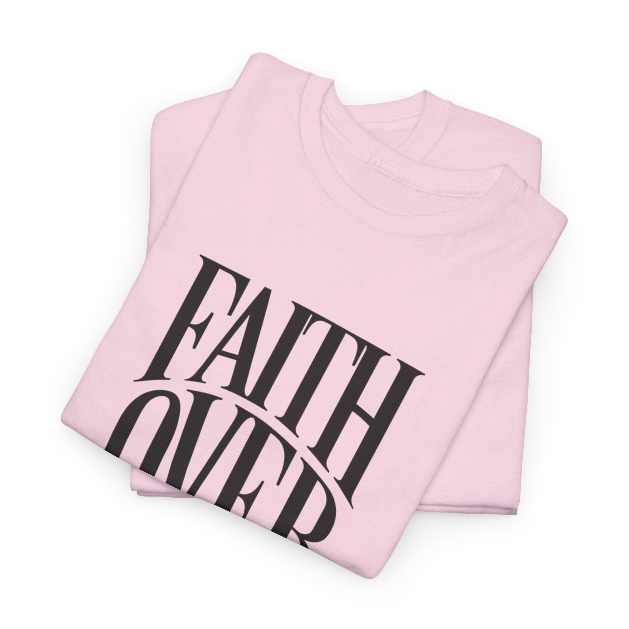 Faith Over Fear | Unisex Cotton Tee