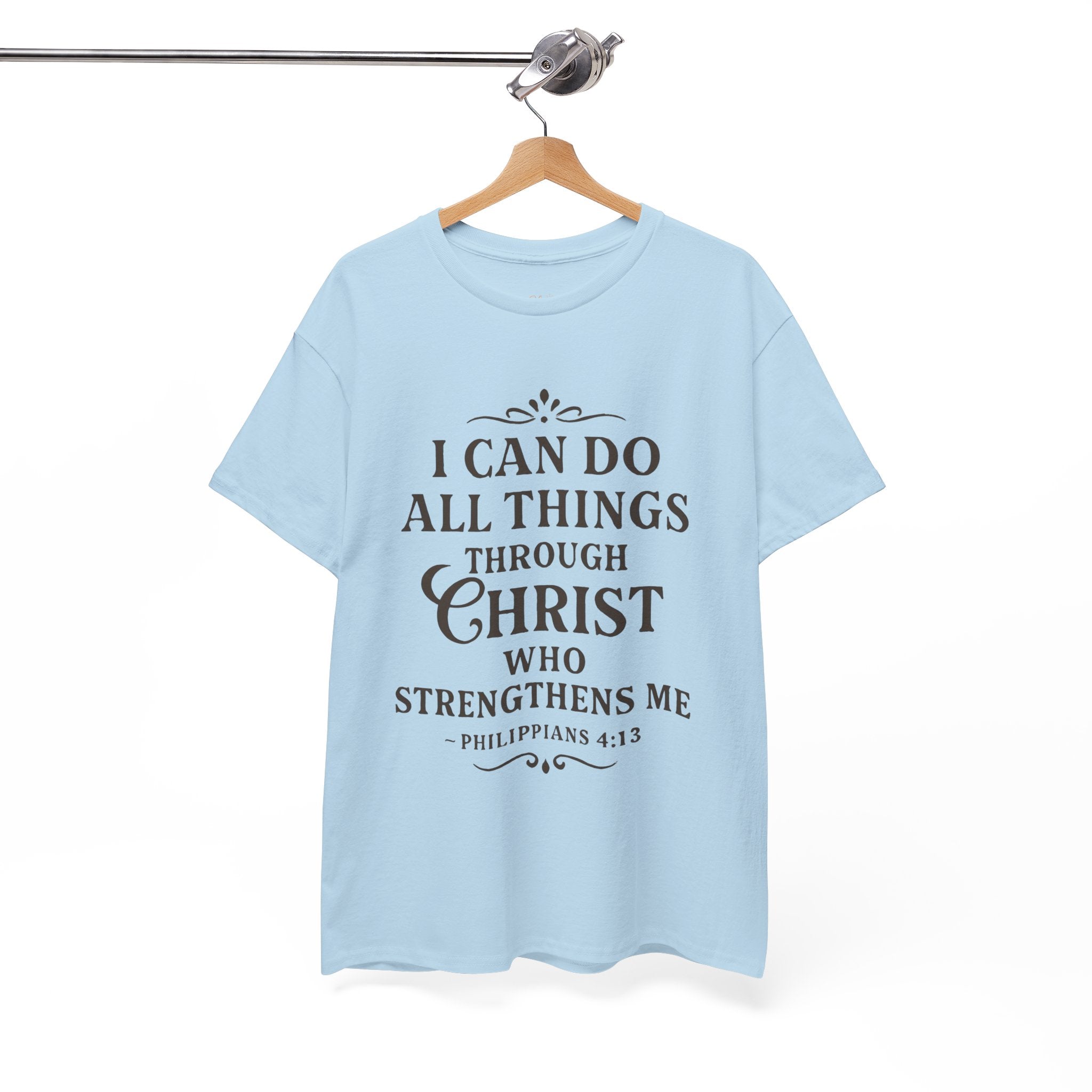 I can do all things through Christ who strengthens me. — Philippians 4:13 | Unisex Heavy Cotton T-Shirt