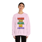 Where God Guides | Unisex Crewneck Sweatshirt