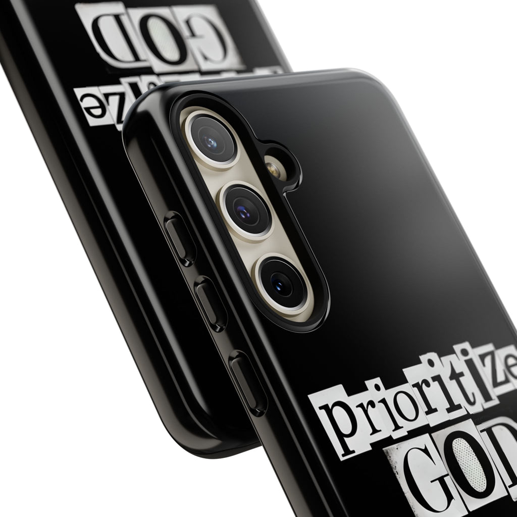 Prioritize God | Phone Case