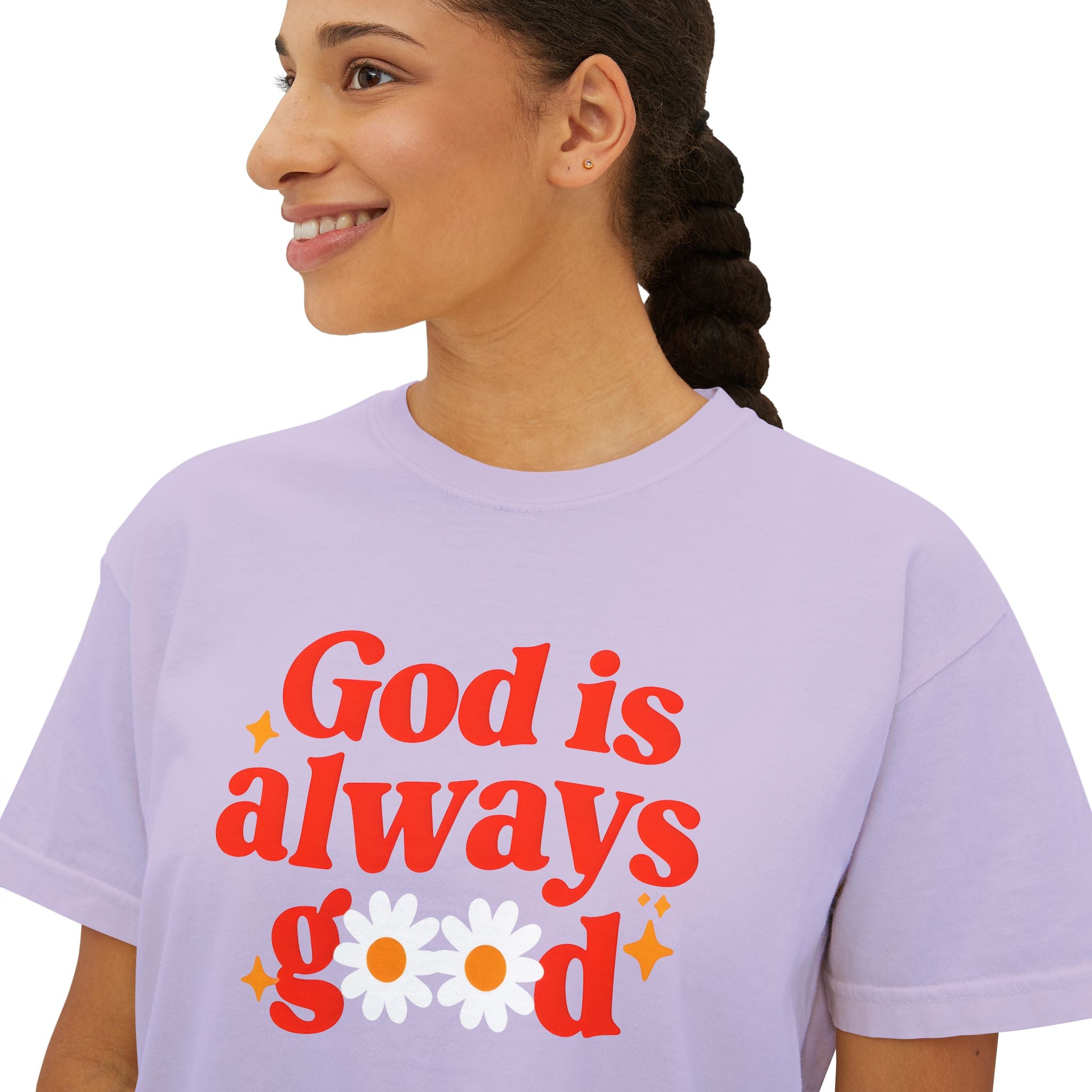 God is Always Good | Women's Boxy Tee