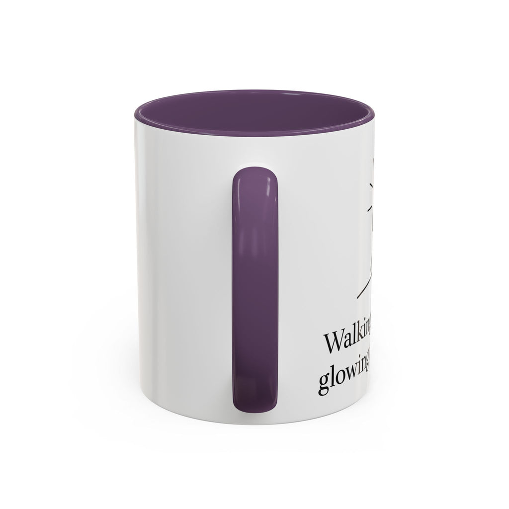 Walking in His path, glowing from within. |Coffee Mug
