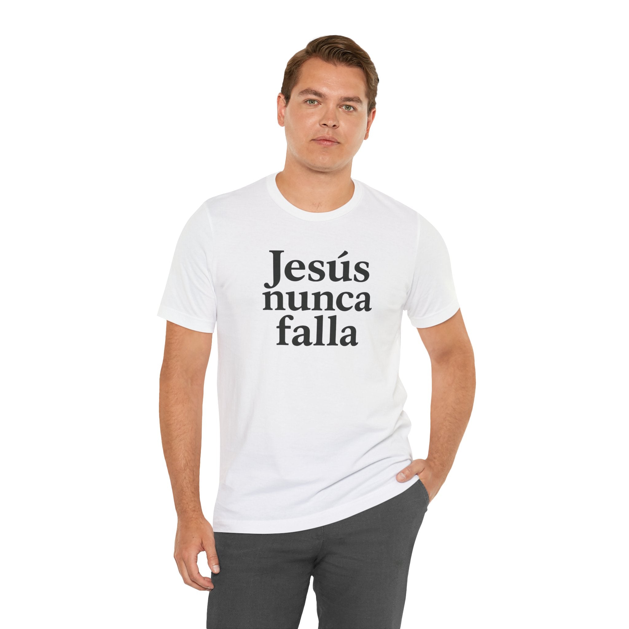 Jesús nunca falla (Jesus Never Fails) | Faith-Inspired Unisex Tee
