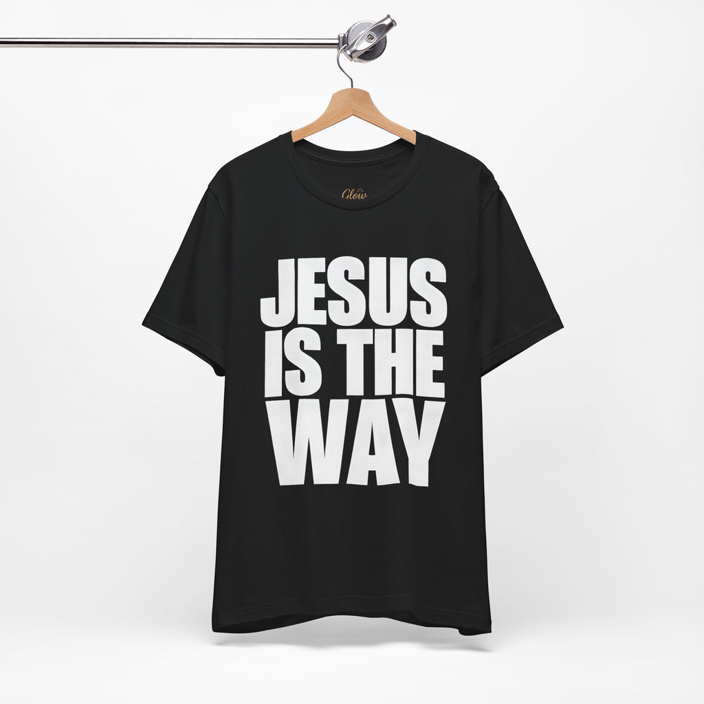 Jesus is the way | Unisex Tee