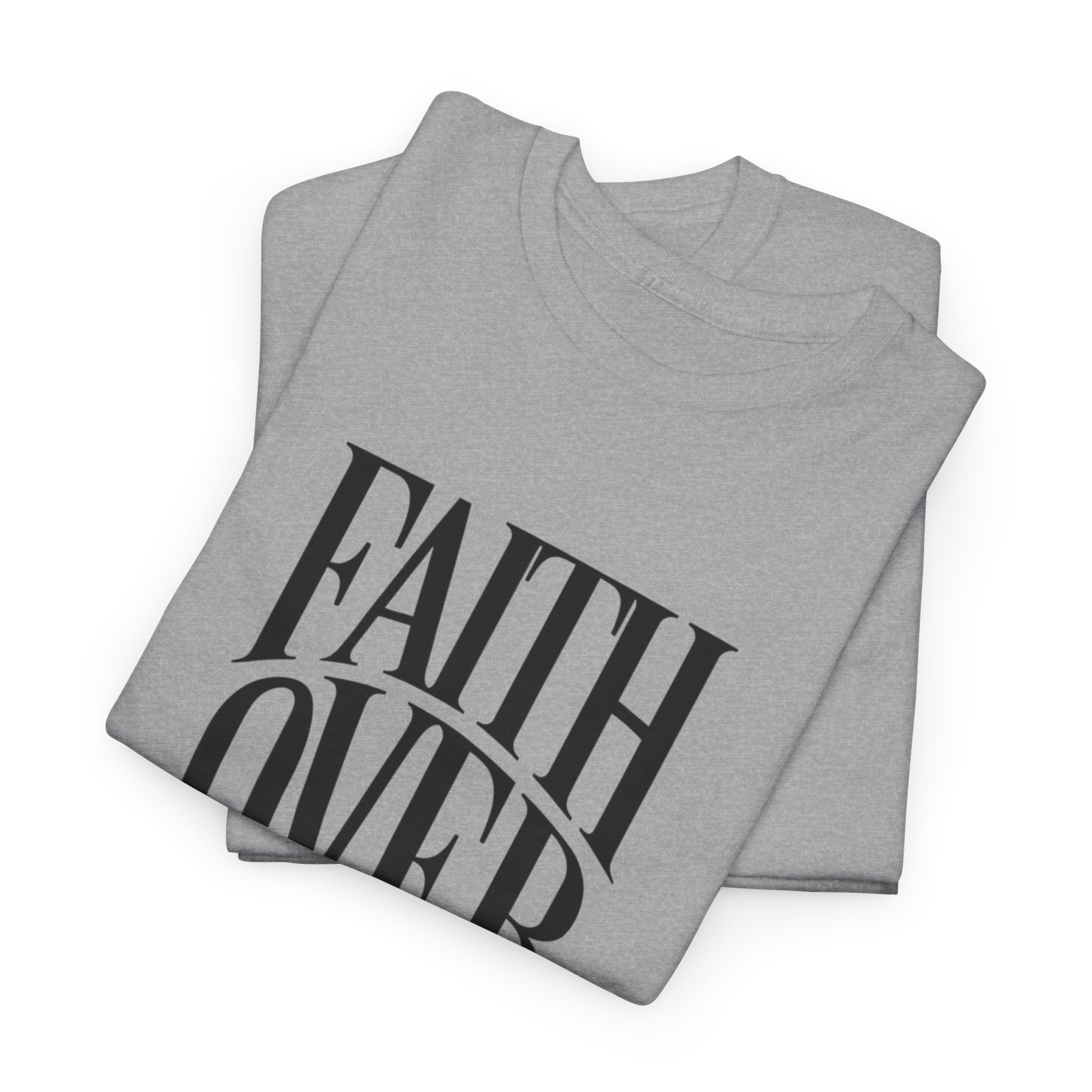 Faith Over Fear | Unisex Cotton Tee