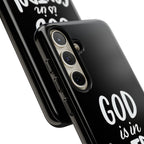 God is in Control | Phone Case