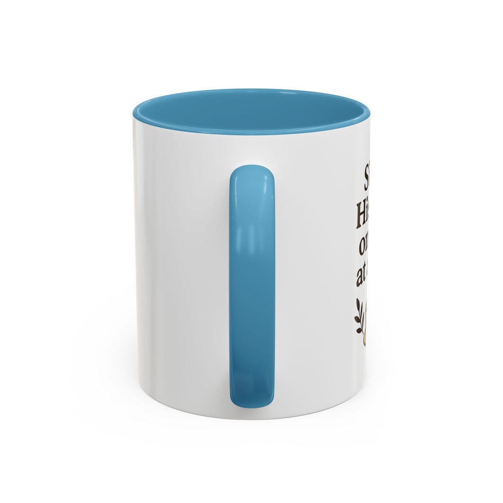 Sip in His love, one cup at a time. | Coffee Mug