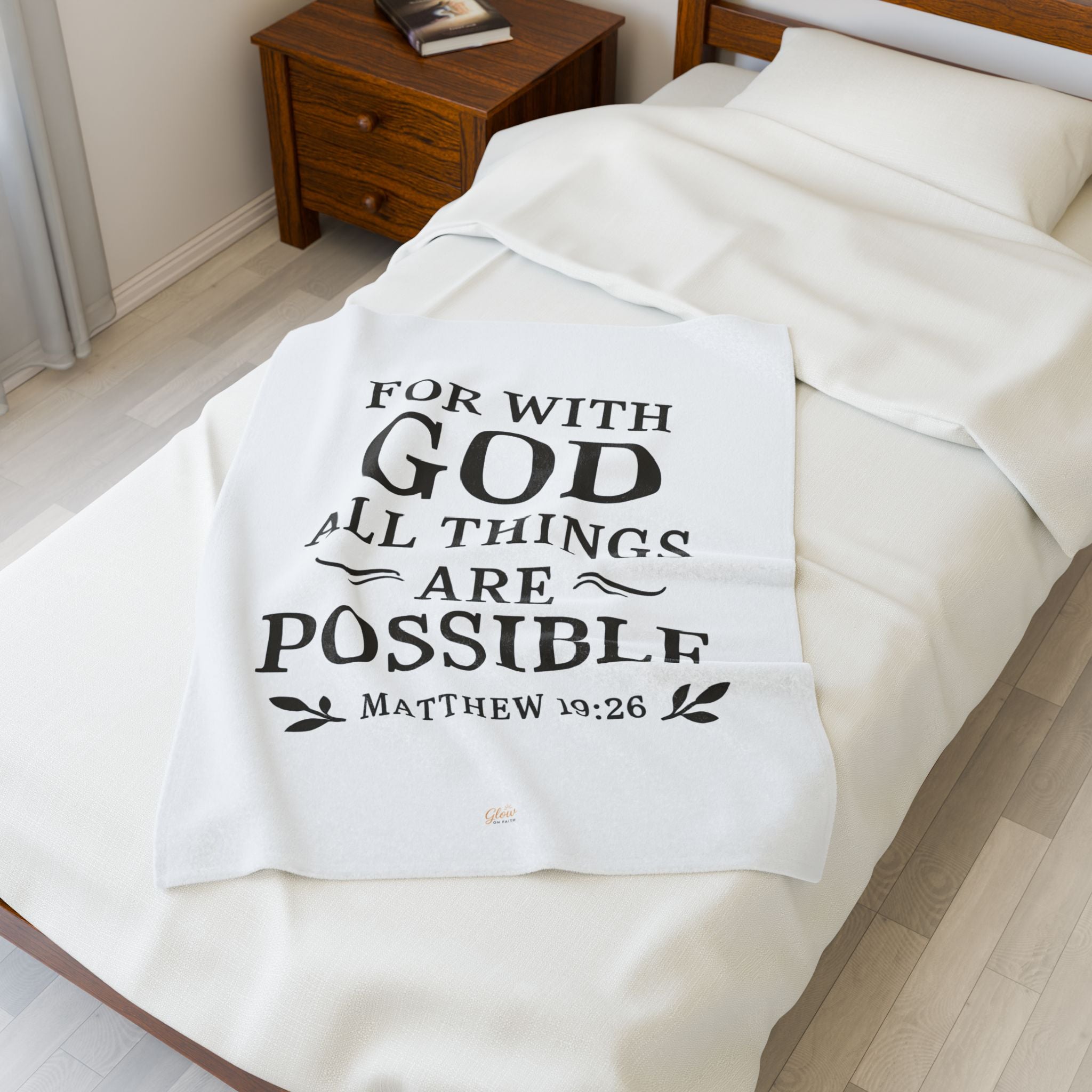 For with God all things are possible. — Matthew 19:26 | Cozy Velveteen Plush Blanket