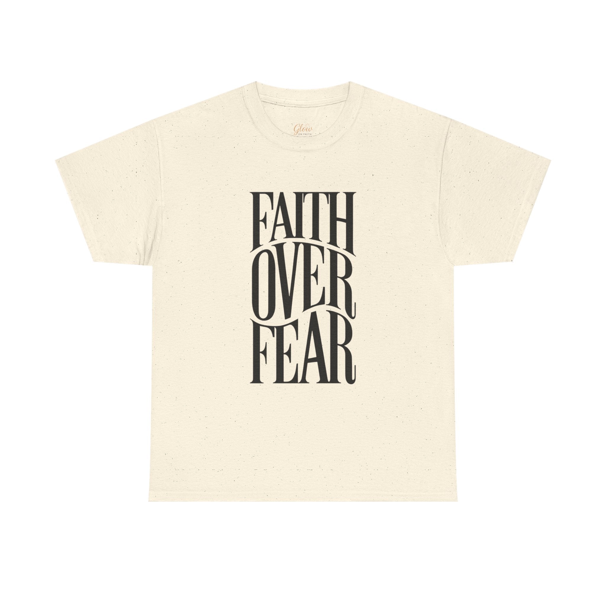 Faith Over Fear | Unisex Cotton Tee