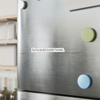 Faith Over Everything | Sticker