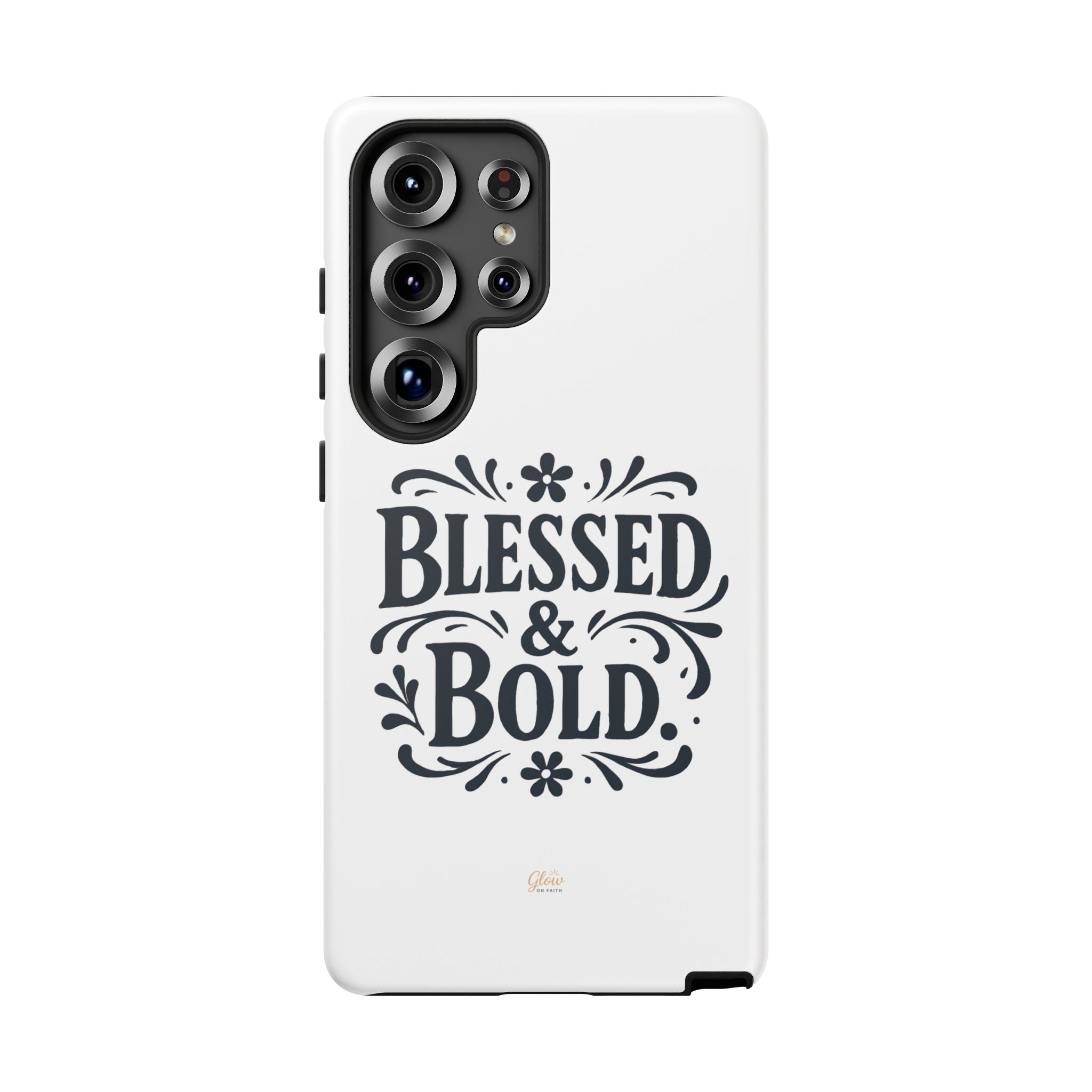 Bold & Blessed | Phone Case