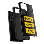 God's Got You | Phone Case