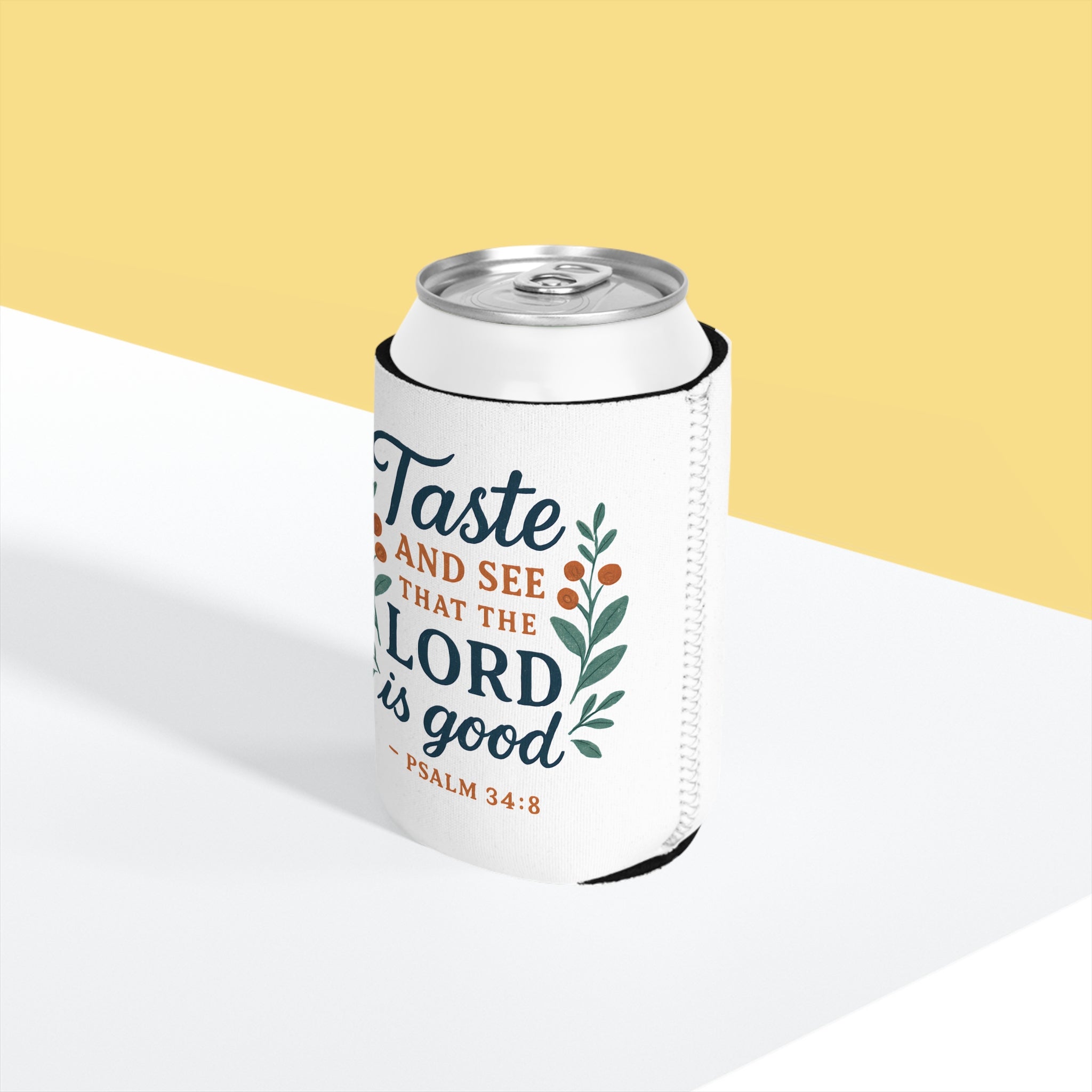 Taste and see that the Lord is good. — Psalm 34:8 | Can Cooler Sleeve