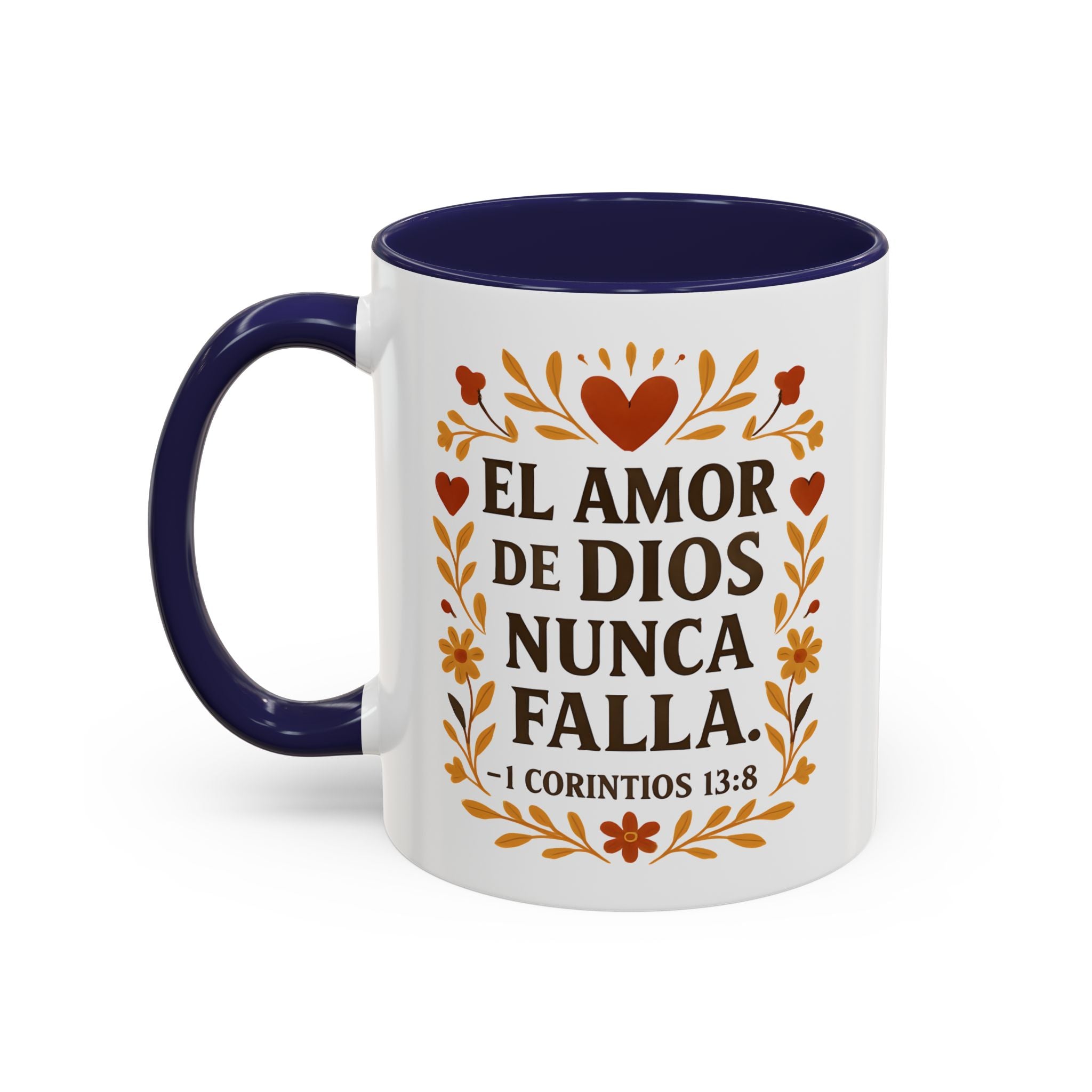 El amor de Dios nunca falla. — 1 Corintios 13:8 | Accent Coffee Mug