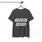 God Did | Unisex Heavy Cotton Tee
