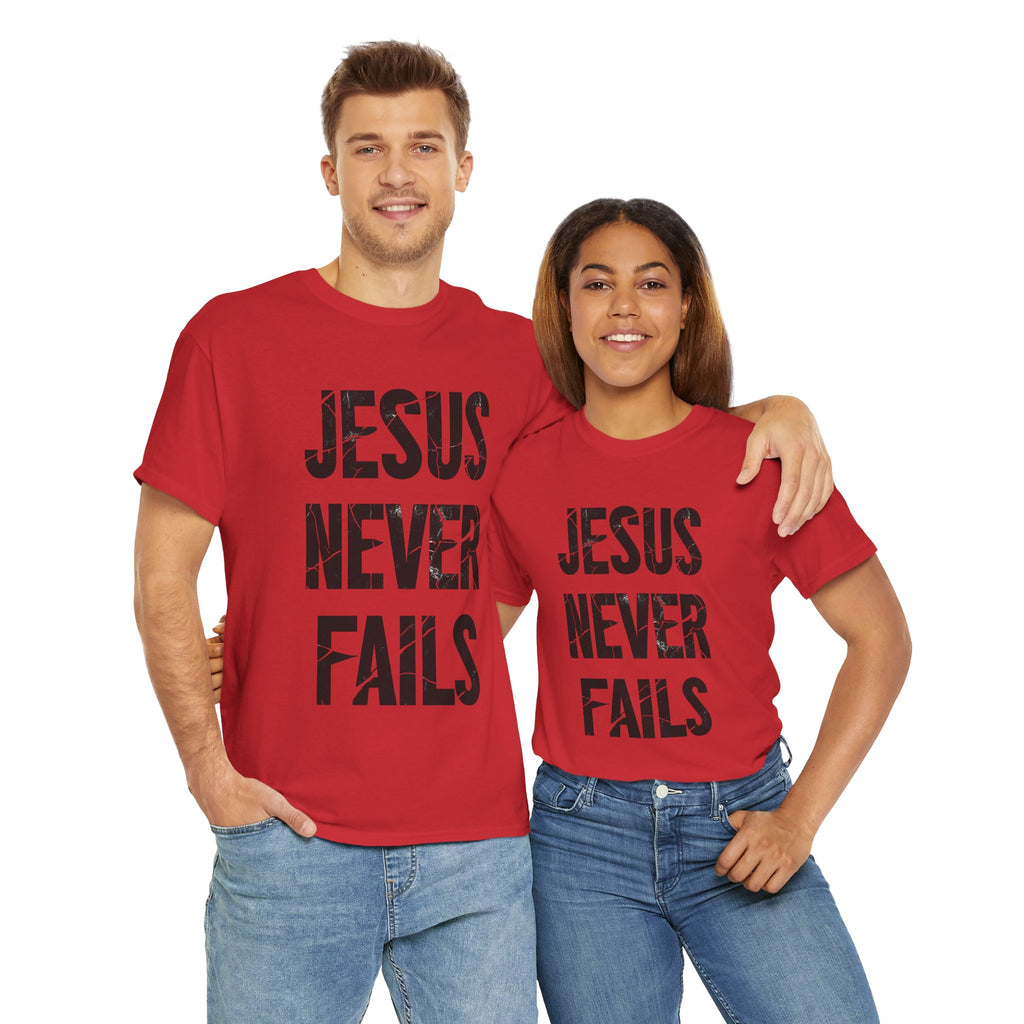Jesus Never Fails | Unisex Heavy Cotton Tee