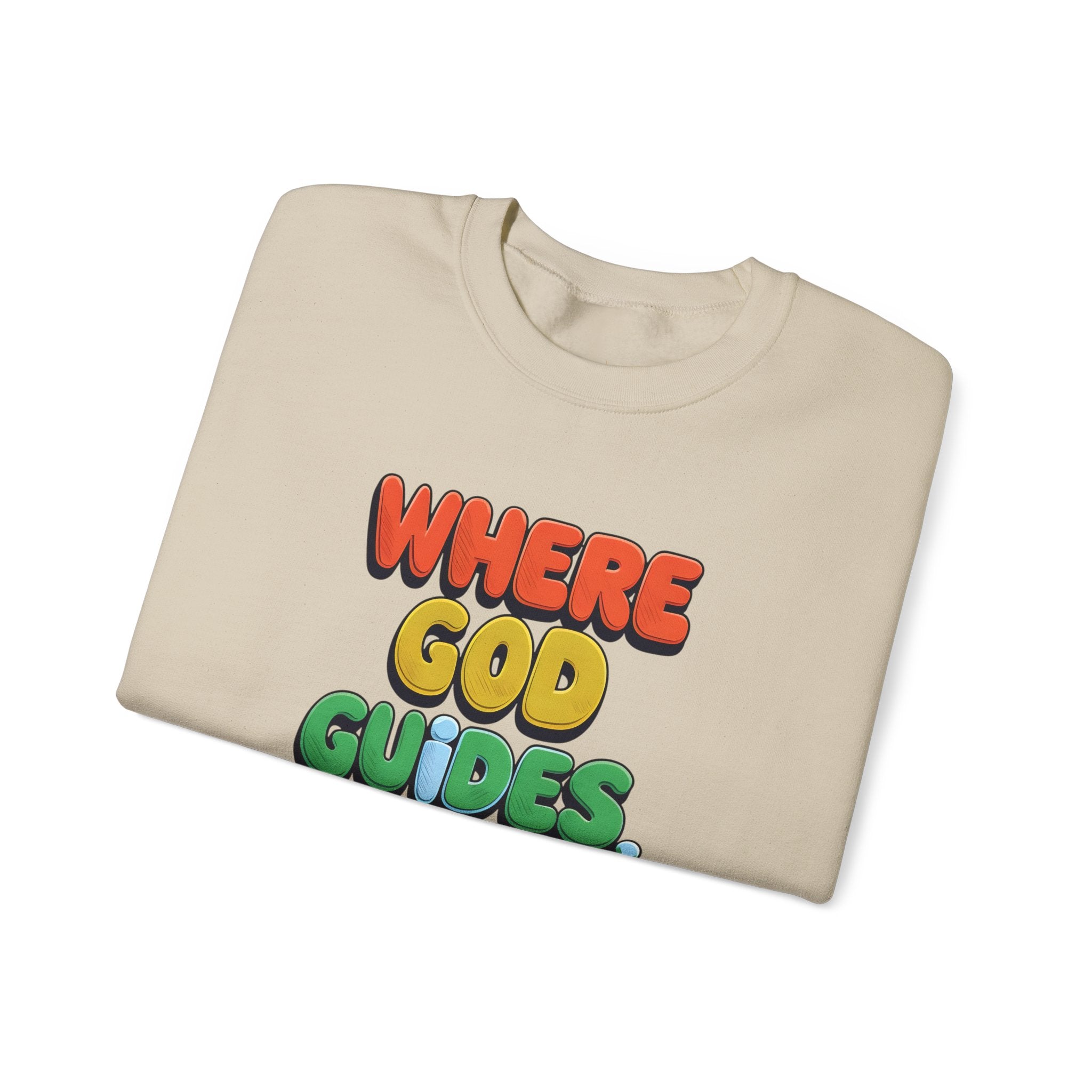 Where God Guides | Unisex Crewneck Sweatshirt