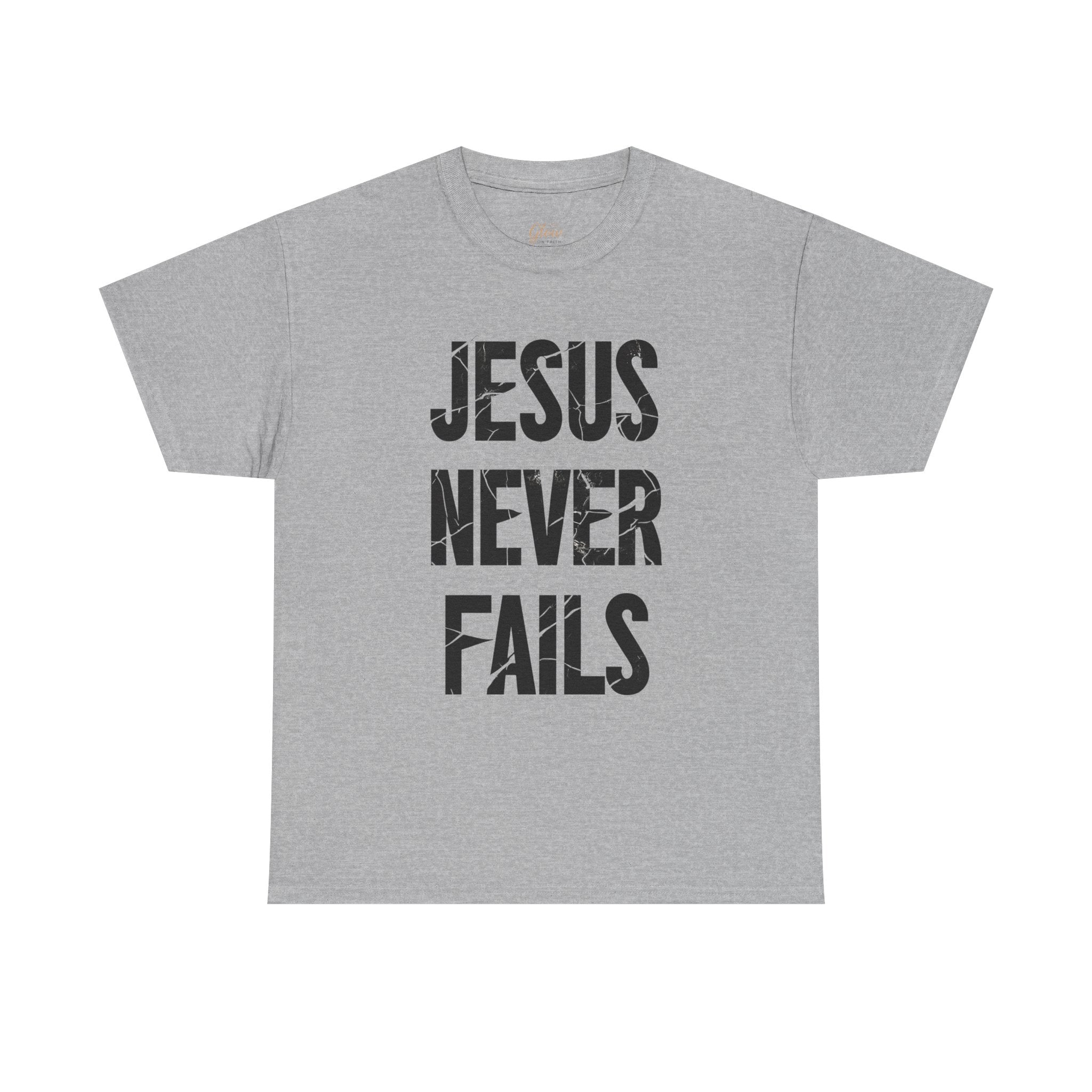 Jesus Never Fails | Unisex Heavy Cotton Tee
