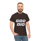 God Did | Unisex Heavy Cotton Tee