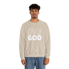Only God | Unisex Heavy Blend™ Crewneck Sweatshirt