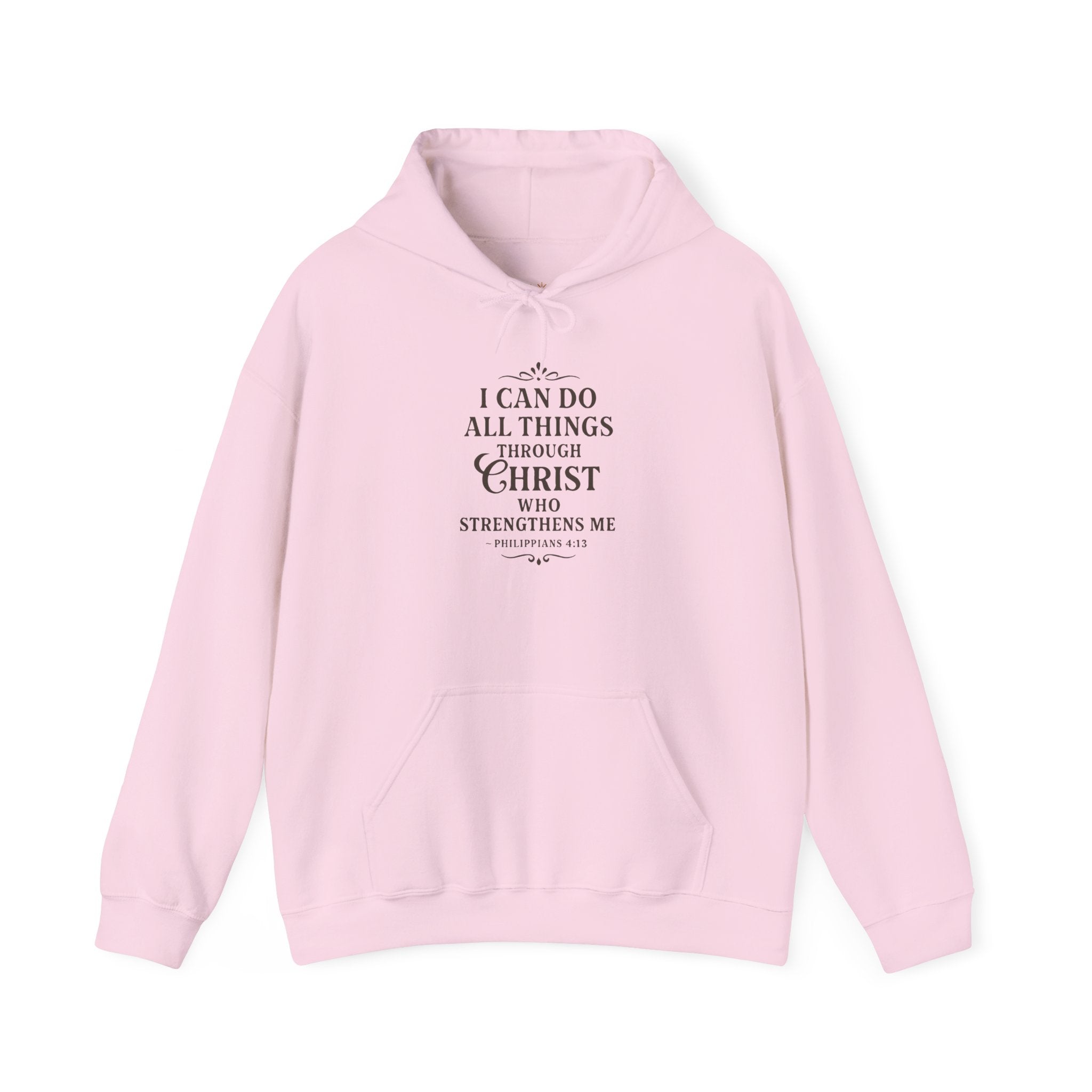 I can do all things through Christ who strengthens me. — Philippians 4:13 | Hoodie