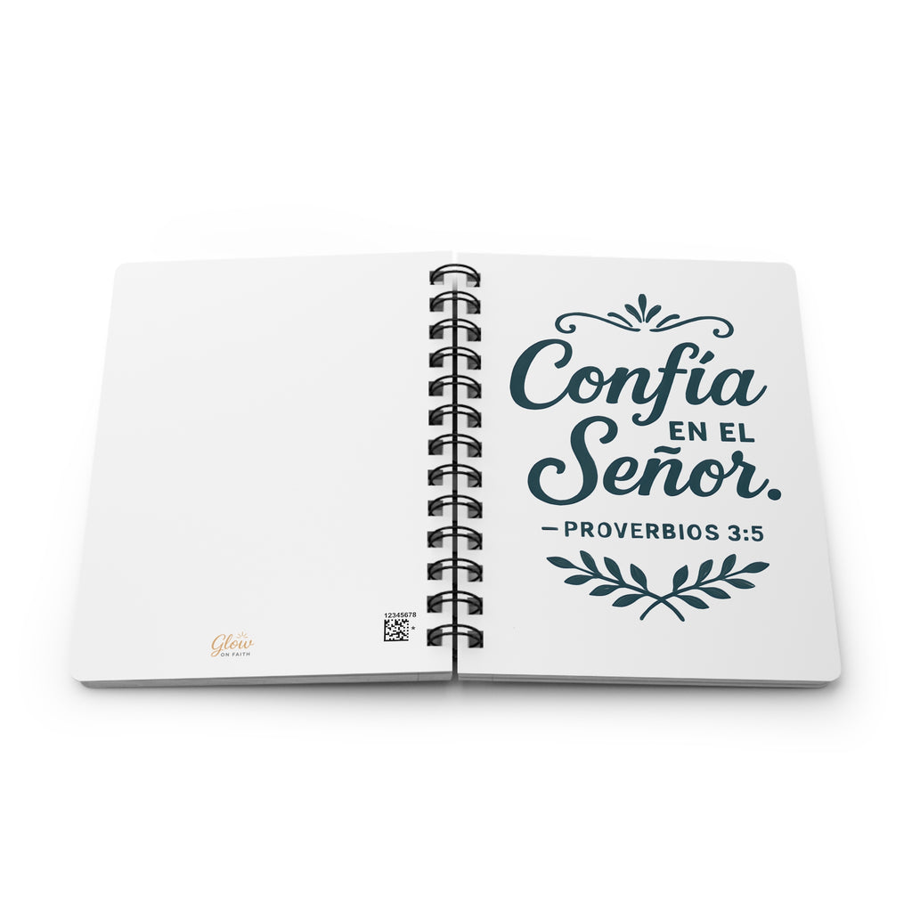 Confía en el Señor. — Proverbios 3:5 | Spiral Bound Journal