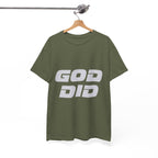 God Did | Unisex Heavy Cotton Tee